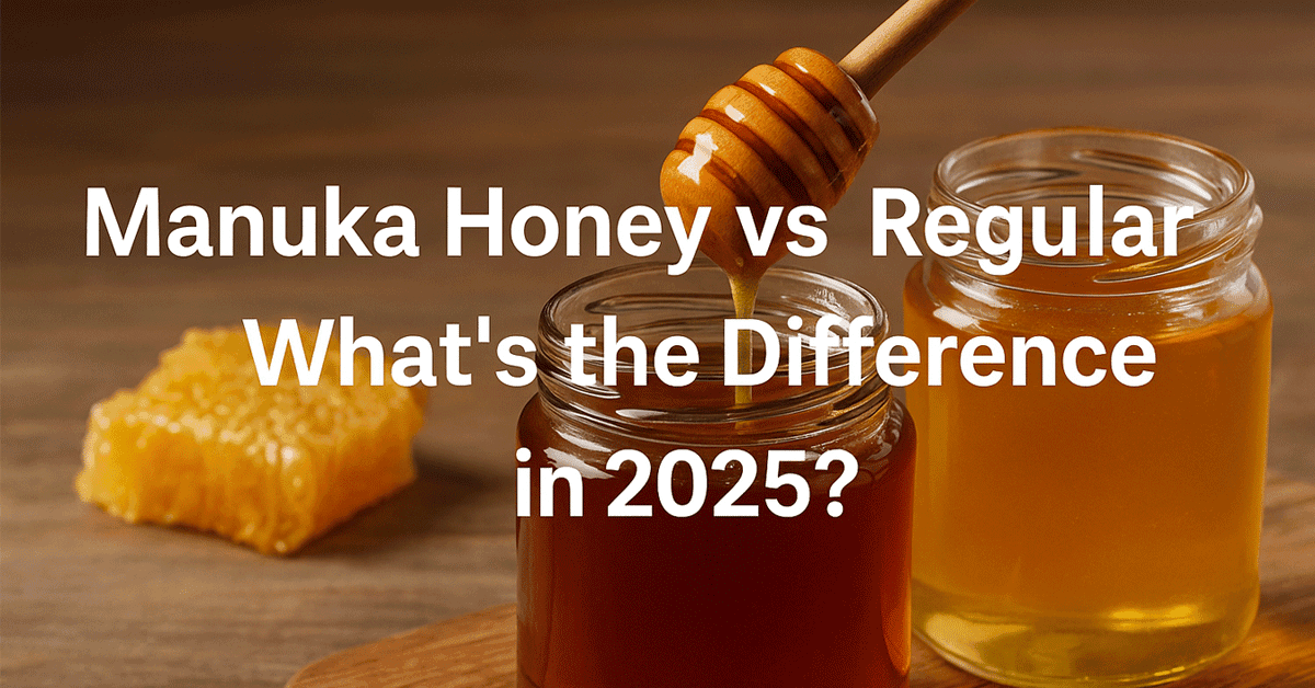 Miel de Manuka vs Miel Regular: ¿Cuál es la Diferencia en 2025?