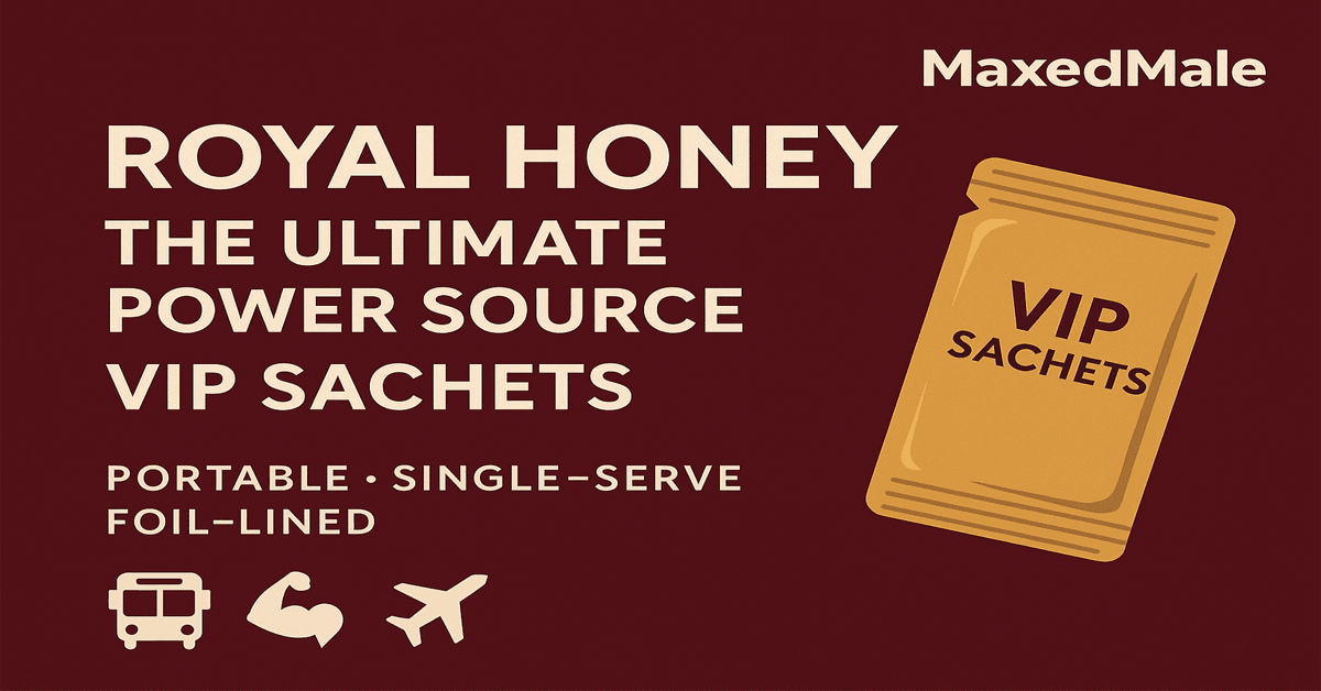 Royal Honey: The Ultimate Power Source VIP Sachets
